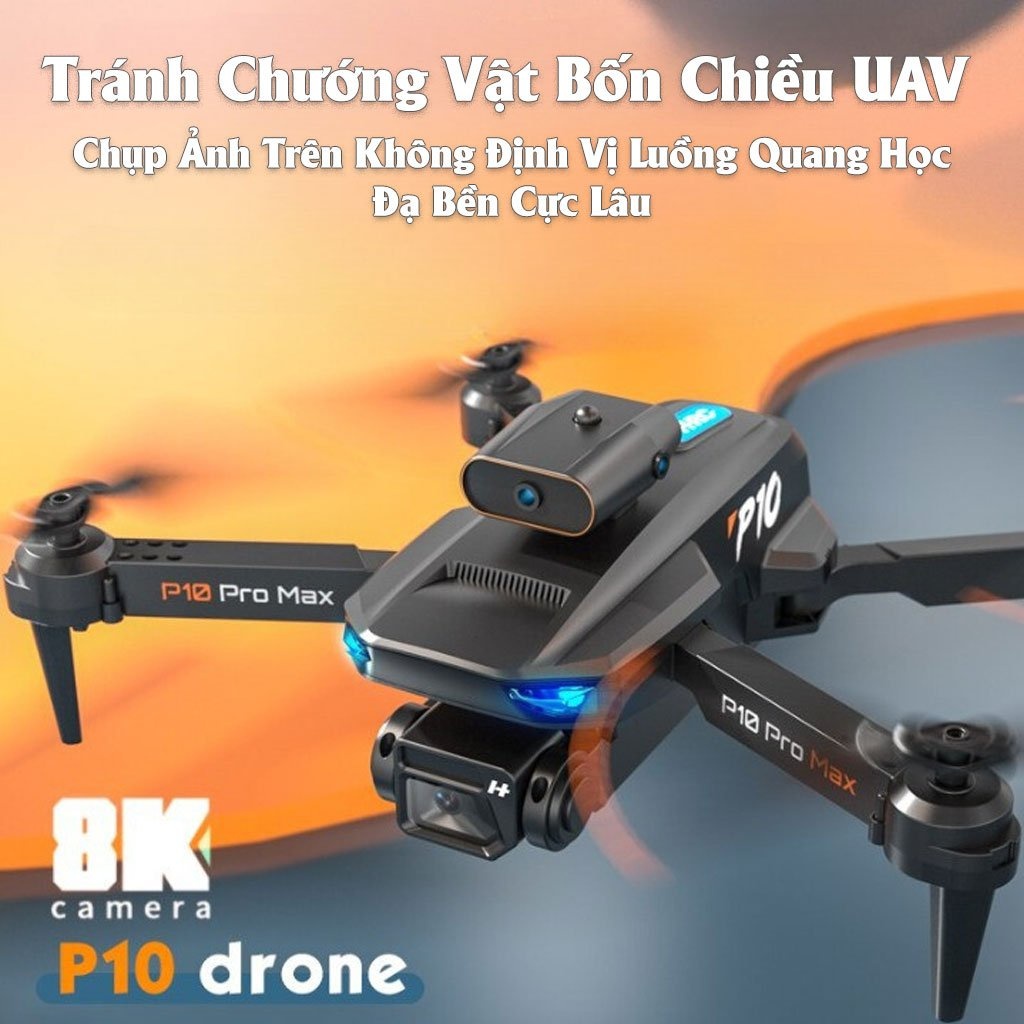 Fly cam Giá Rẻ Drone P10 Pro Max Cảm Biến 4 Chiều, Chống Rung Cao Cấp