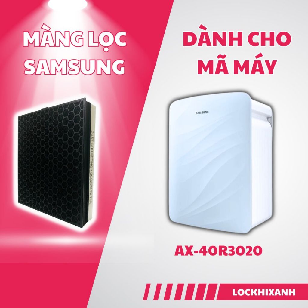 M&agrave;ng Lọc Kh&ocirc;ng Kh&iacute; Samsung AX40R3020WU/SV v&agrave; AX32BG3100GBSV Hot